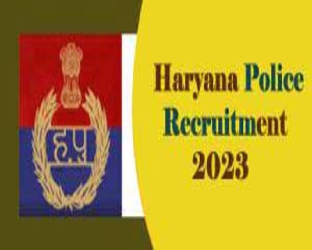 Haryana Police Recruitment 2023