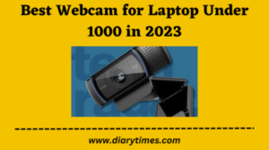 Best Webcam for Laptop Under 1000 in 2023