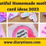 100 Beautiful Homemade mothers Day card ideas 2023