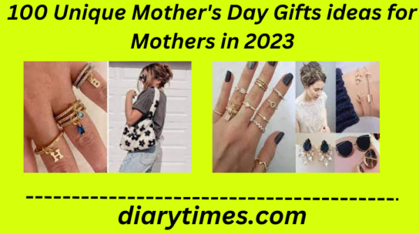 100 Unique Mother's Day Gifts ideas for Mothers in 2023