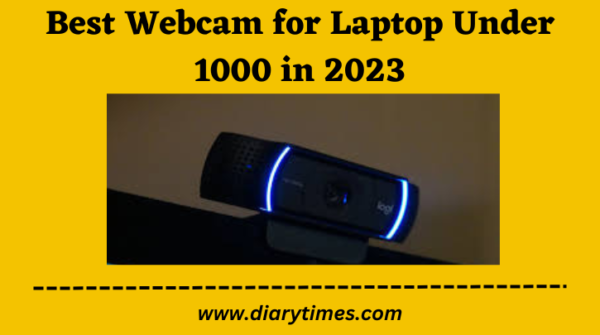 Best Webcam for Laptop Under 1000 in 2023