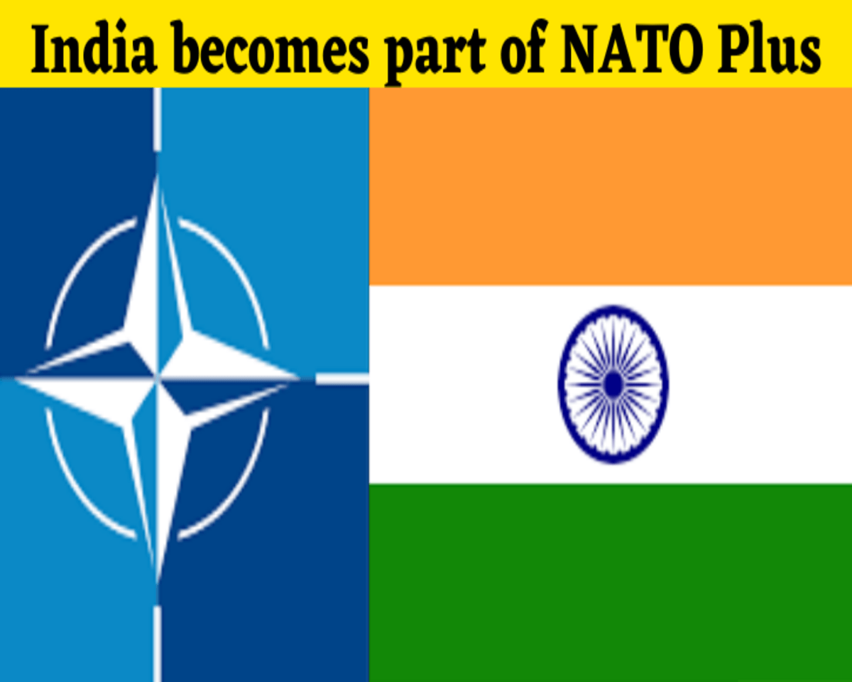 'India becomes part of NATO Plus'