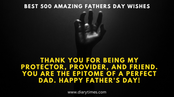 Best 500 Amazing Fathers Day Wishes