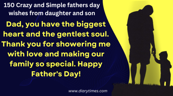 150 Crazy and Simple fathers day wishes from daughter and son