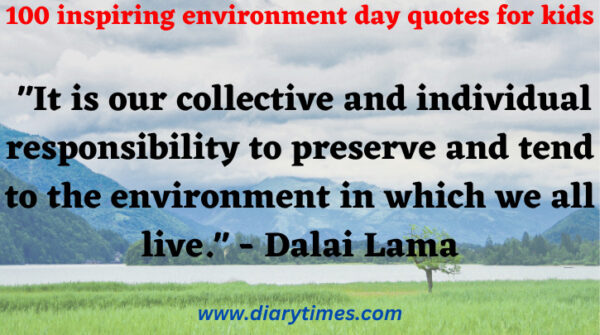 100 inspiring environment day quotes for kids