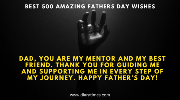 Best 500 Amazing Fathers Day Wishes