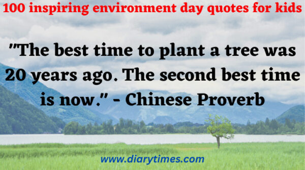 100 inspiring environment day quotes for kids