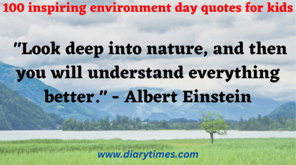 100 inspiring environment day quotes for kids