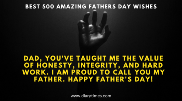 Best 500 Amazing Fathers Day Wishes