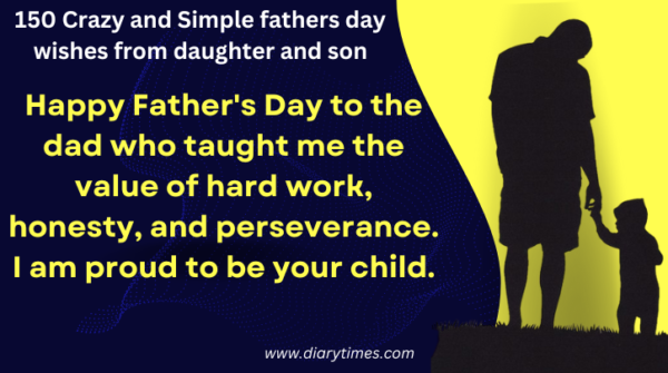 150 Crazy and Simple fathers day wishes from daughter and son