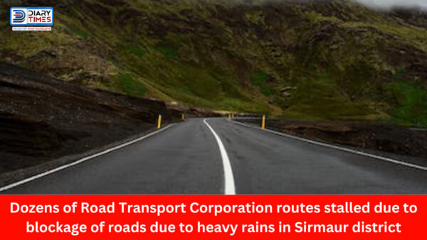 Dozens of Road Transport Corporation routes stalled due to blockage of roads due to heavy rains in Sirmaur district