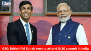 G20: British PM Sunak keen to attend G-20 summit in India