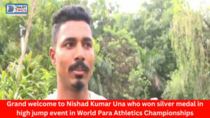 Una News : Grand welcome to Nishad Kumar Una who won silver medal in high jump event in World Para Athletics Championships