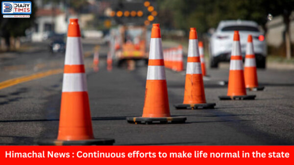 Himachal News : Continuous efforts to make life normal in the state