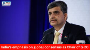 India's emphasis on global consensus as Chair of G-20: Ajay Seth