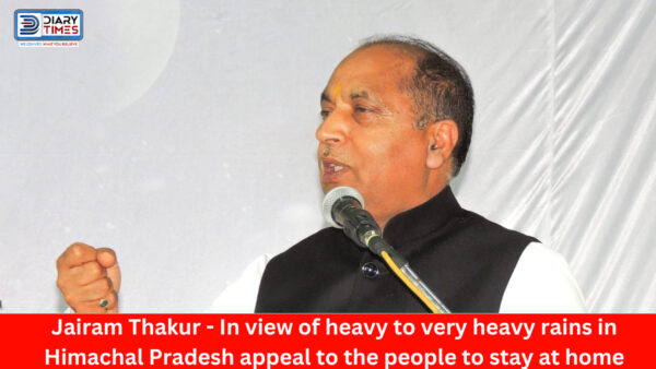 Jairam Thakur - In view of heavy to very heavy rains in Himachal Pradesh appeal to the people to stay at home