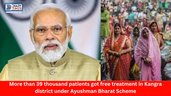 Kangra News : More than 39 thousand patients got free treatment in Kangra district under Ayushman Bharat Scheme