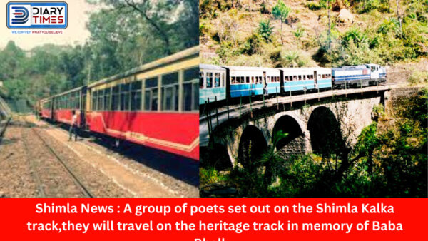 Shimla News : A group of poets set out on the Shimla Kalka track, today and tomorrow they will travel on the heritage track in memory of Baba Bhalku