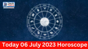 Today 06 July 2023 Horoscope