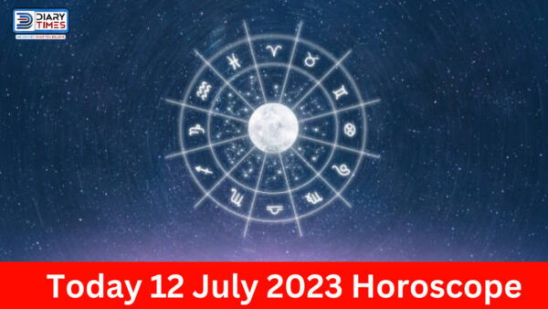 Today 12 July 2023 Horoscope