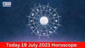 Daily Horoscope 2023 – Today 19 July 2023 Horoscope | today horoscope