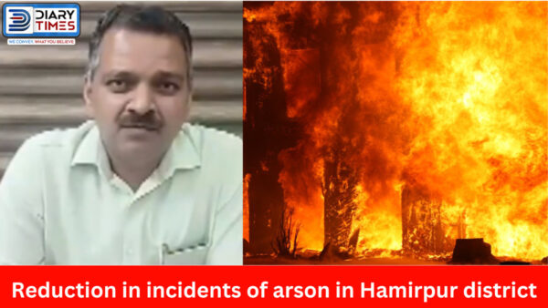 Reduction in incidents of arson in Hamirpur district