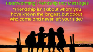 250 Best Heartwarming Friendship Day Messages for your Best Friend