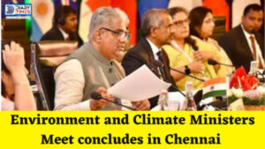 Environment and Climate Ministers Meet concludes in Chennai