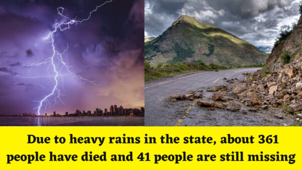 Himachal News : Due to heavy rains in the state, about 361 people have died and 41 people are still missing