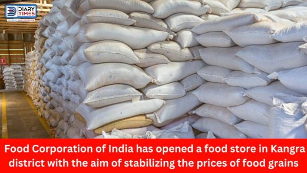 Kangra News : Food Corporation of India has opened a food store in Kangra district with the aim of stabilizing the prices of food grains
