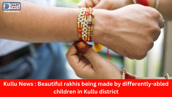 Kullu News : Beautiful rakhis being made by differently-abled children in Kullu district