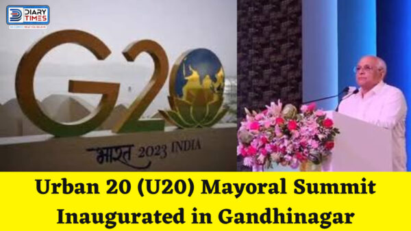 Urban 20 (U20) Mayoral Summit Inaugurated in Gandhinagar
