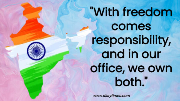 Best 200 independence day quotes for office Speech