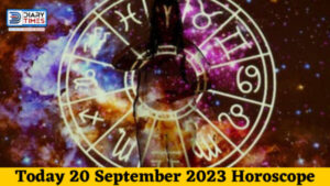 Daily Horoscope 2023 – Today 20 September 2023 Horoscope | Today Horoscope By Pandit Shashi Pal Dogra