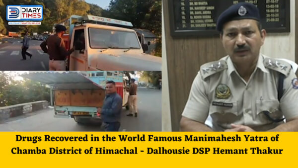 Drugs Recovered in the World Famous Manimahesh Yatra of Chamba District of Himachal - Dalhousie DSP Hemant Thakur