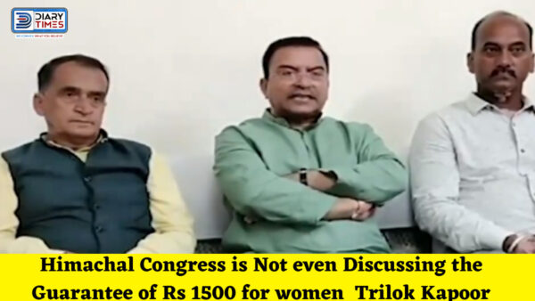 Himachal Congress is Not even Discussing the Guarantee of Rs 1500 for women - Himachal BJP General Secretary Trilok Kapoor