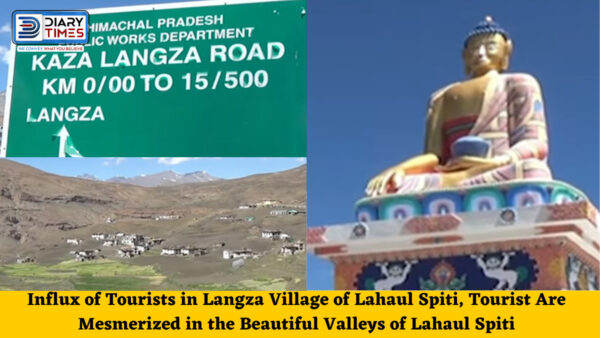 Himachal Tourism -Influx of Tourists in Langza Village of Lahaul Spiti, Tourist Are Mesmerized in the Beautiful Valleys of Lahaul Spiti