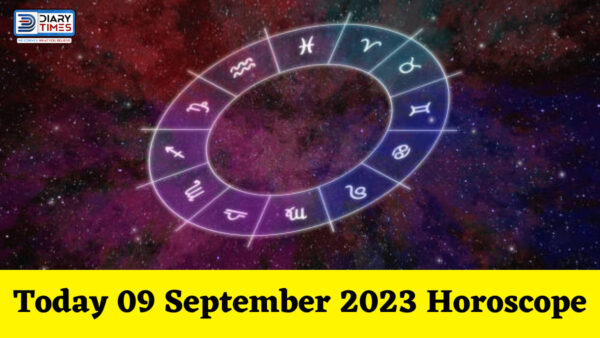 Daily Horoscope 2023 – Today 09 September 2023 Horoscope | today horoscope