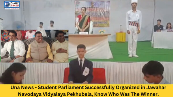Una News - Student Parliament Successfully Organized in Jawahar Navodaya Vidyalaya Pekhubela, Know Who Was The Winner.