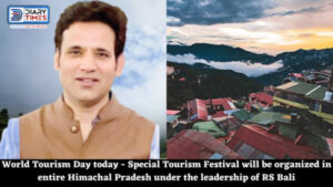 World Tourism Day today - Special Tourism Festival will be organized in entire Himachal Pradesh under the leadership of RS Bali