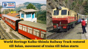 Himachal News : World Heritage Kalka-Shimla Railway Track restored till Solan, movement of trains till Solan starts