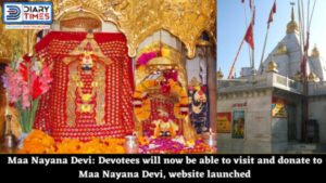 Maa Nayana Devi: Devotees will now be able to visit and donate to Maa Nayana Devi, website launched