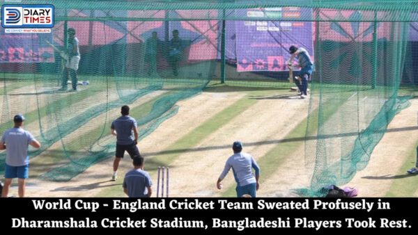 World Cup - England Cricket Team Sweated Profusely in Dharamshala Cricket Stadium, Bangladeshi Players Took Rest.