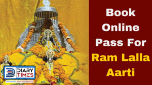 How To Book Ram Lalla Aarti Pass Online? - Photo: Diary Times