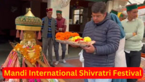 Mandi International Shivratri Festival