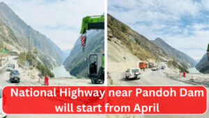 National Highway near Pandoh Dam will start from April - Photo: Diary Times