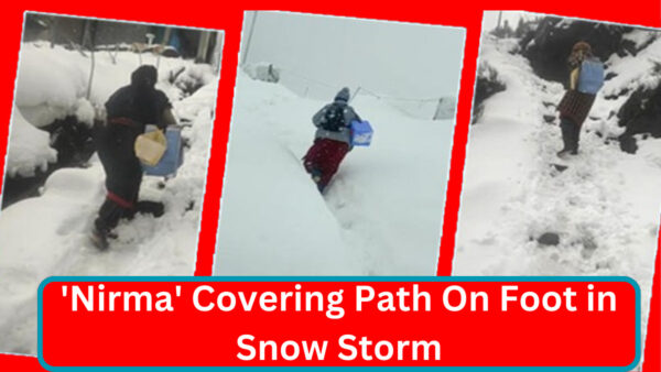 'Nirma' covering the path on foot in the snow storm