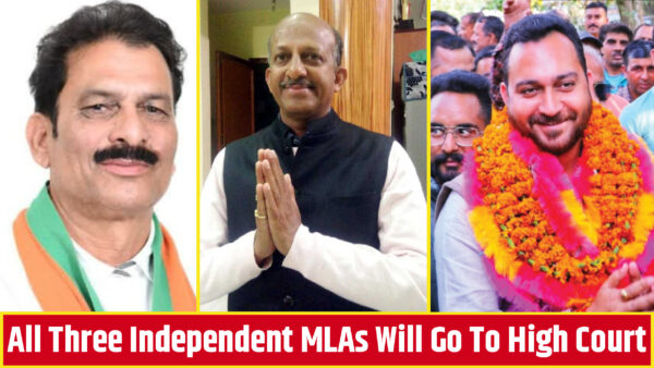 All three independent MLAs will go to the High Court