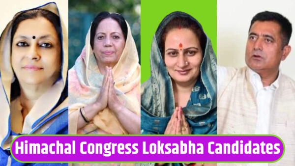 Himachal Congress Loksabha Candidates