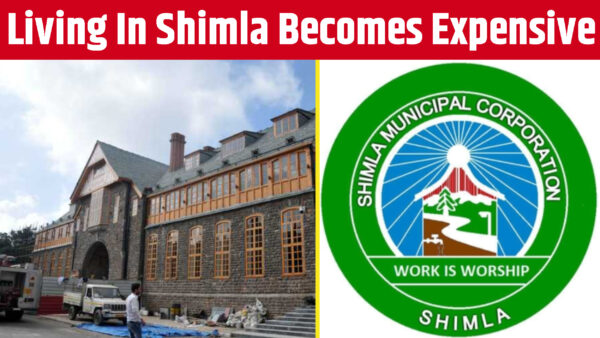 living in shimla becomes expensive